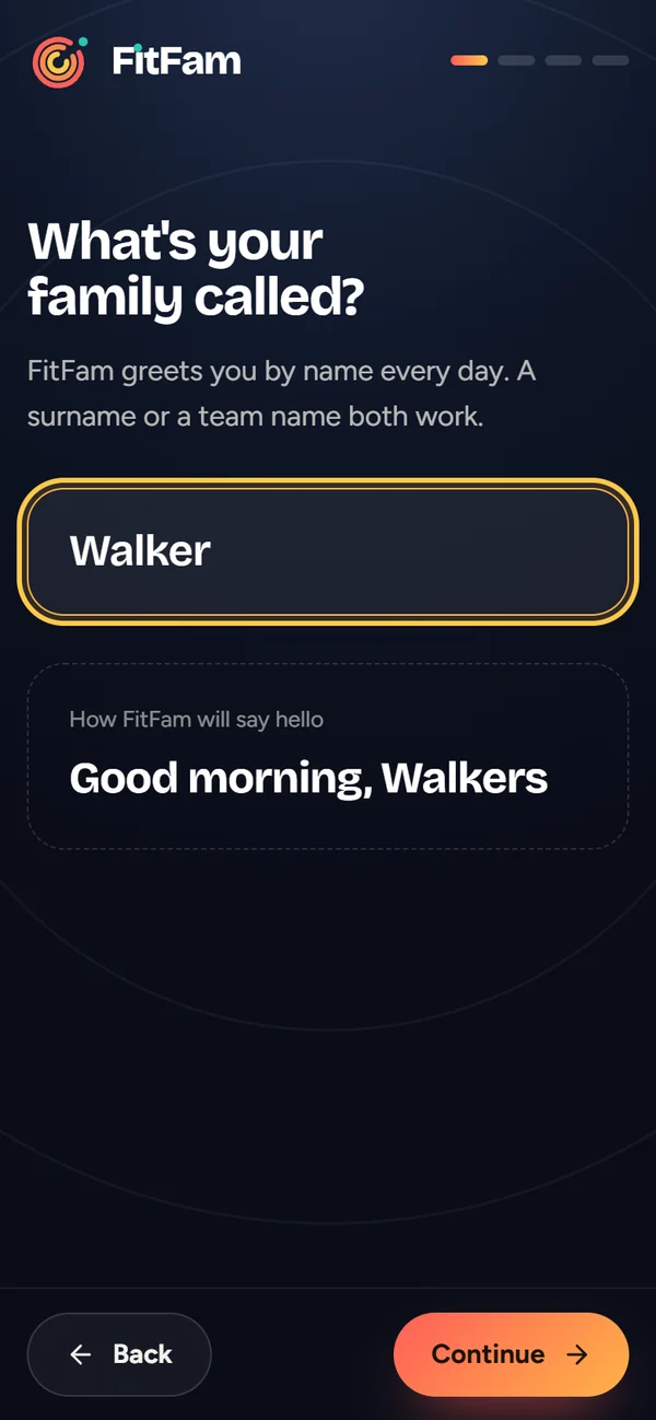 “What's your family called?”, answered Walker, with the greeting “Good morning, Walkers”