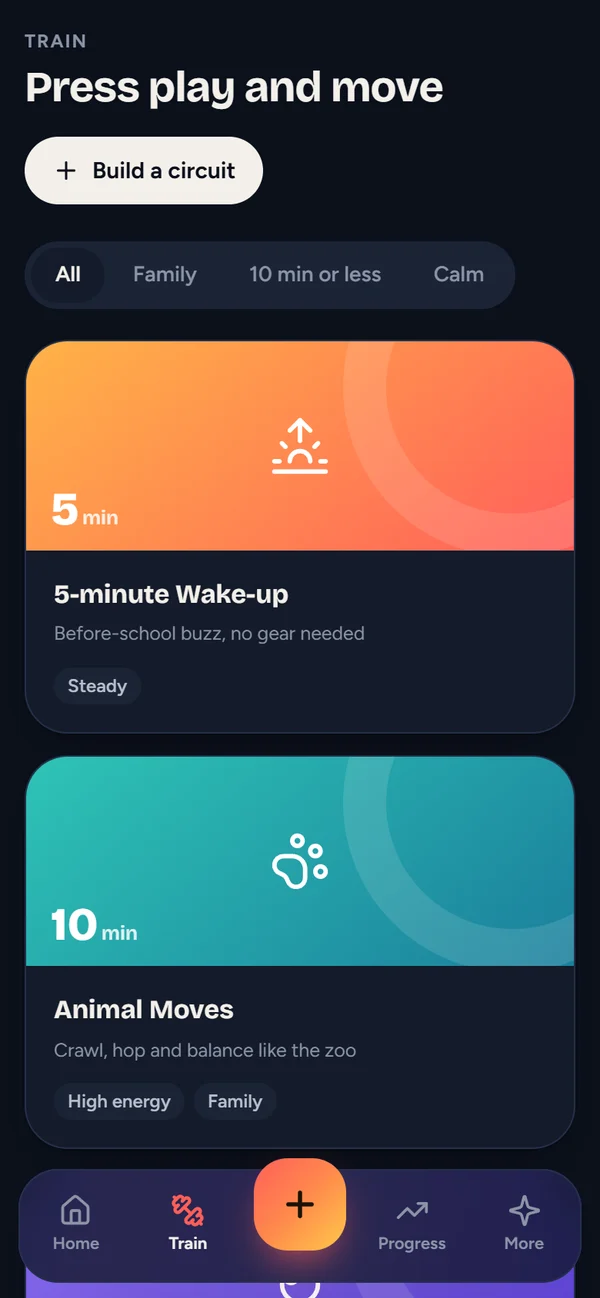 Train: guided workouts such as the 5-minute Wake-up and Animal Moves