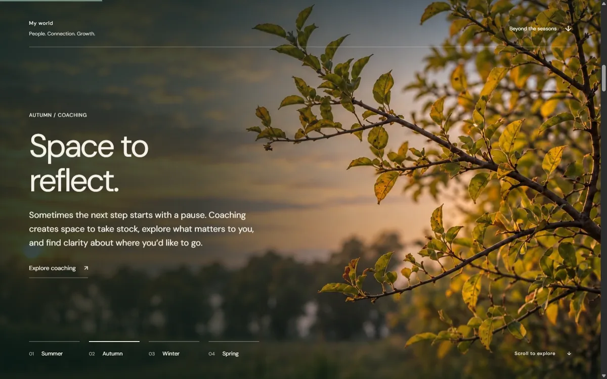 Autumn: “Space to reflect.”, coaching
